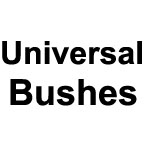 Universal Bushes